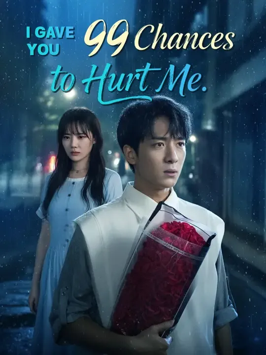 I Gave You 99 Chances to Hurt Me