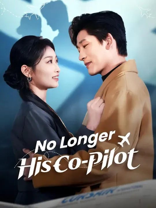 (Dubbed)No Longer His Co-Pilot poster