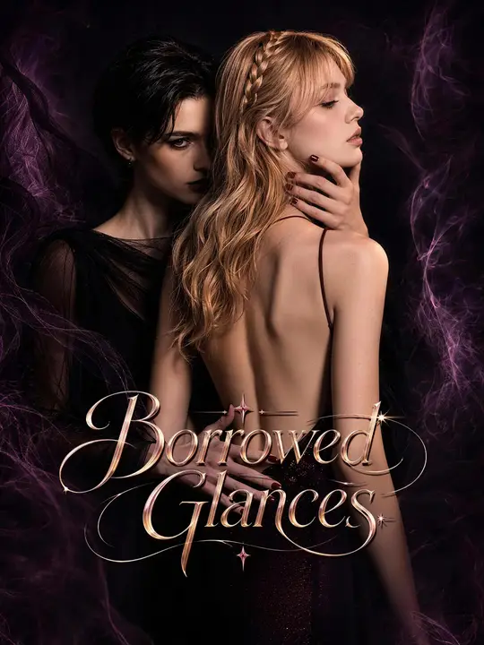 Borrowed Glances