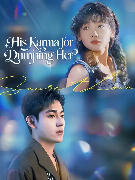 His Karma for Dumping Her poster