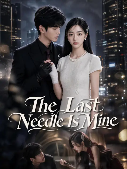 (Dubbed) The Last Needle Is Mine