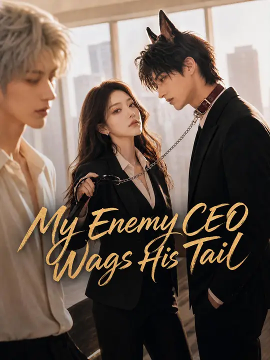 My Enemy CEO Wags His Tail poster