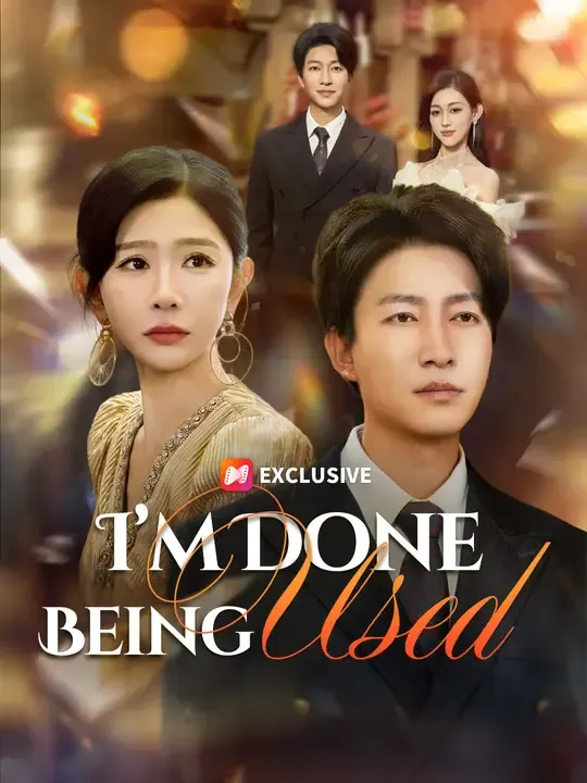 I’m Done Being Used poster