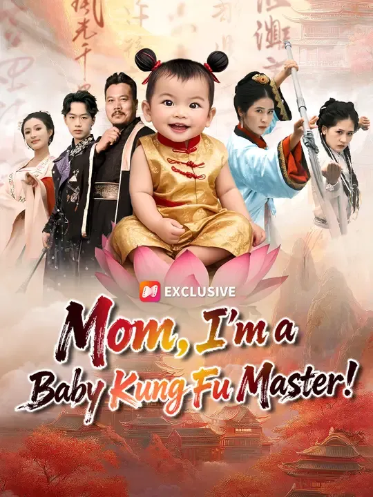 Mom, I'm a Baby Kung Fu Master! poster