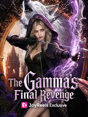 《The Gamma's Final Revenge》