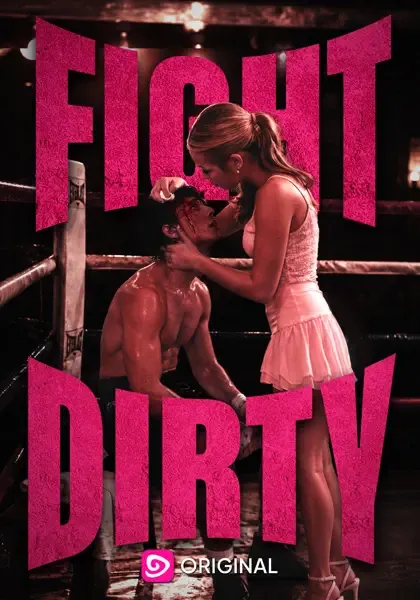 Fight Dirty poster