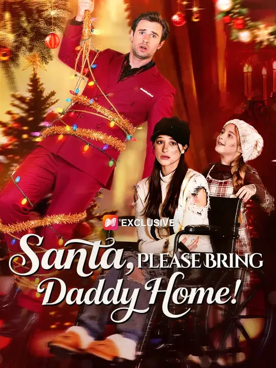 Santa, Please Bring Daddy Home poster