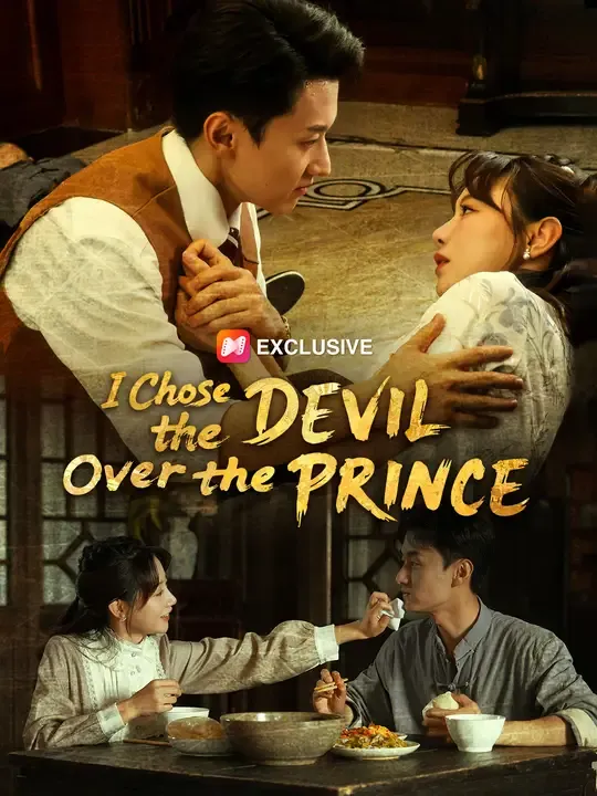 I Chose the Devil Over the Prince poster