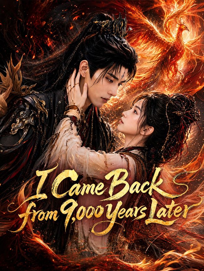 I Came Back from 9,000 Years Later poster