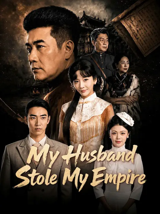 My Husband Stole My Empire poster