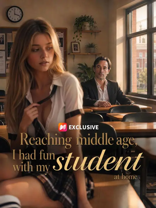 Reaching middle age, I had fun with my student at home poster