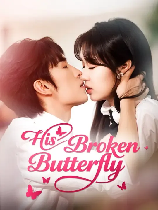 His Broken Butterfly poster