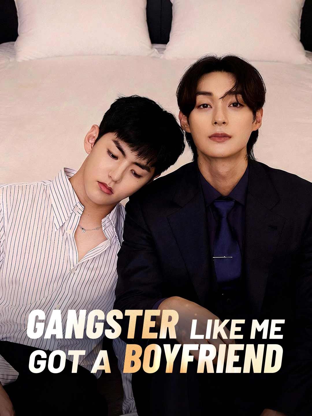Gangster Like Me Got a Boyfriend poster