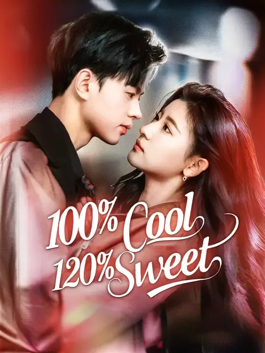 100% Cool, 120% Sweet poster