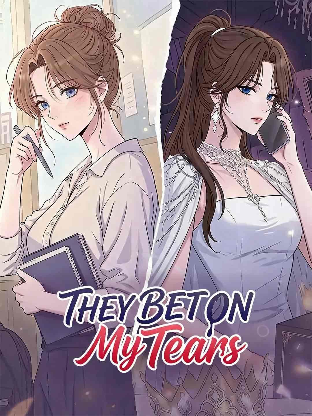 They Bet on My Tears poster