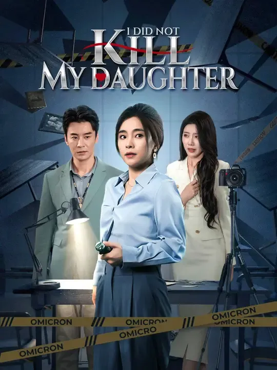 I Did Not Kill My Daughter