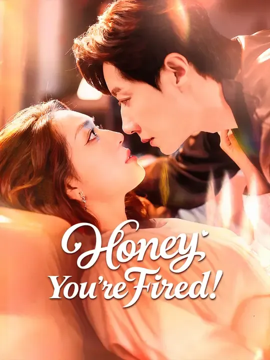Honey, You're Fired! poster