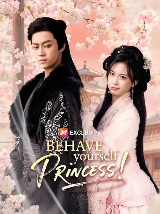 (Dubbed)Behave Yourself, Princess! poster