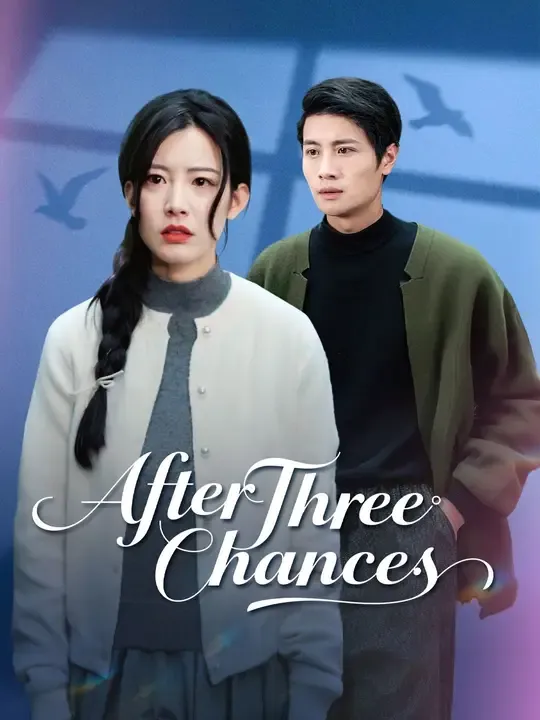 (Dubbed)After Three Chances poster