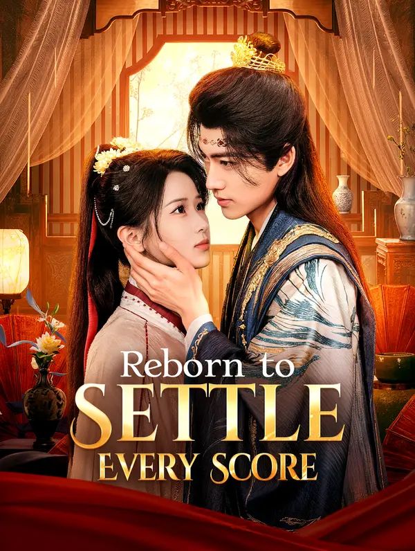 Reborn to Settle Every Score(Dubbed) poster