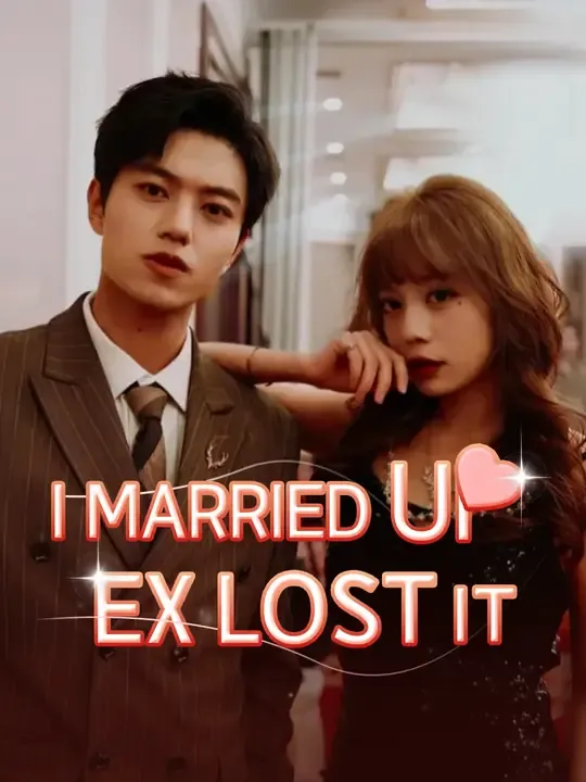 I Married Up, Ex Lost It poster