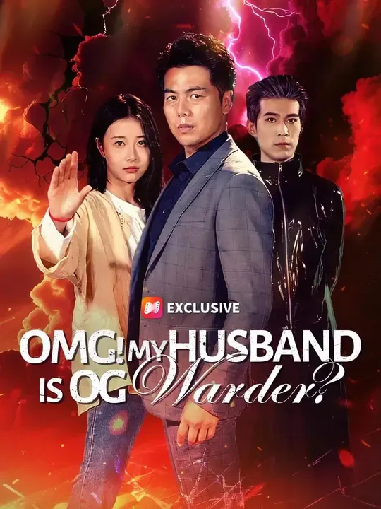 (Dubbed) OMG! My Husband is OG Warder poster