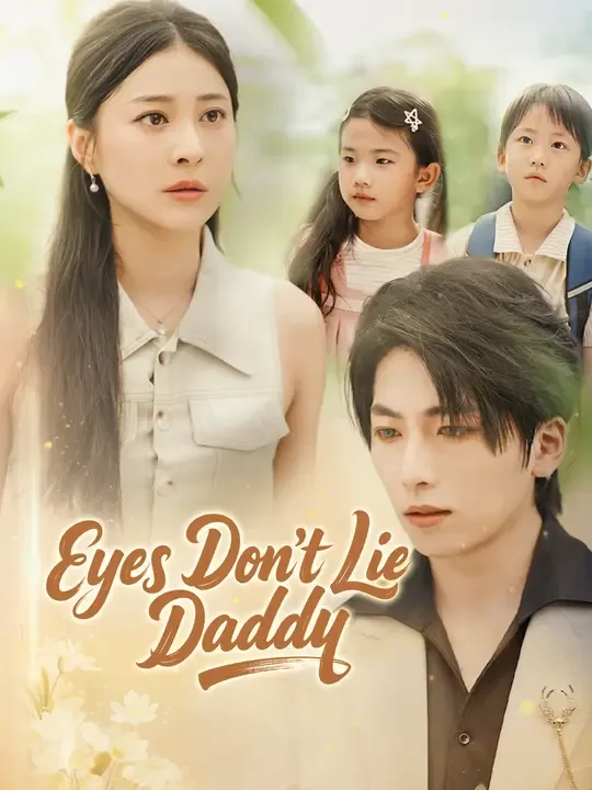 Eyes Don't Lie, Daddy   