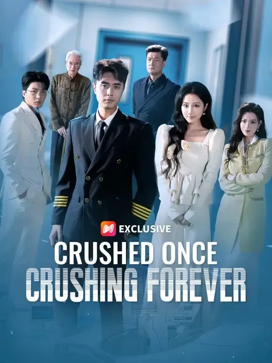 Crushed Once, Crushing Forever poster