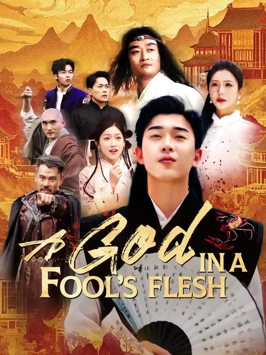 A God in a Fool’s Flesh poster