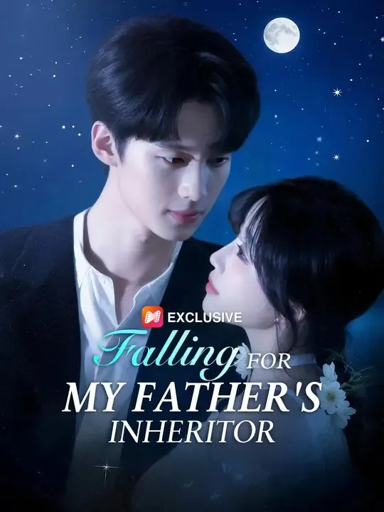 (Dubbed) Falling for My Father's Inheritor poster