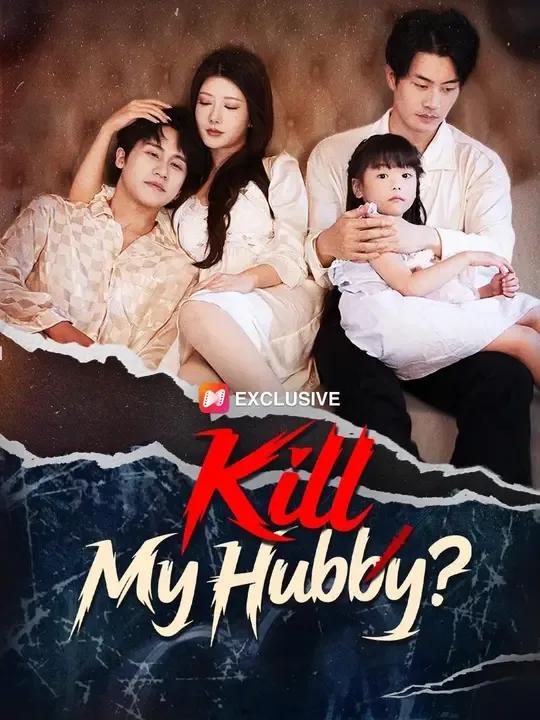 (Dubbed)Kill My Hubby? poster