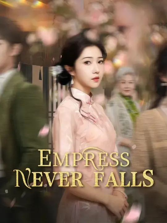 (Dubbed)Empress Never Falls poster