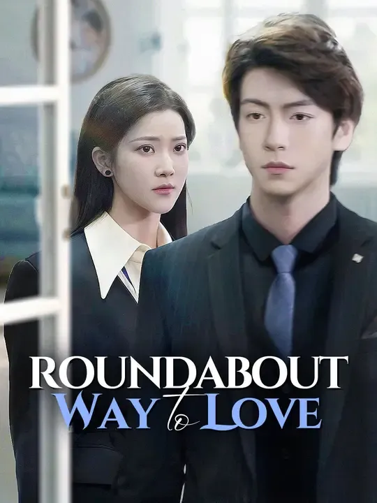 Roundabout Way to Love poster