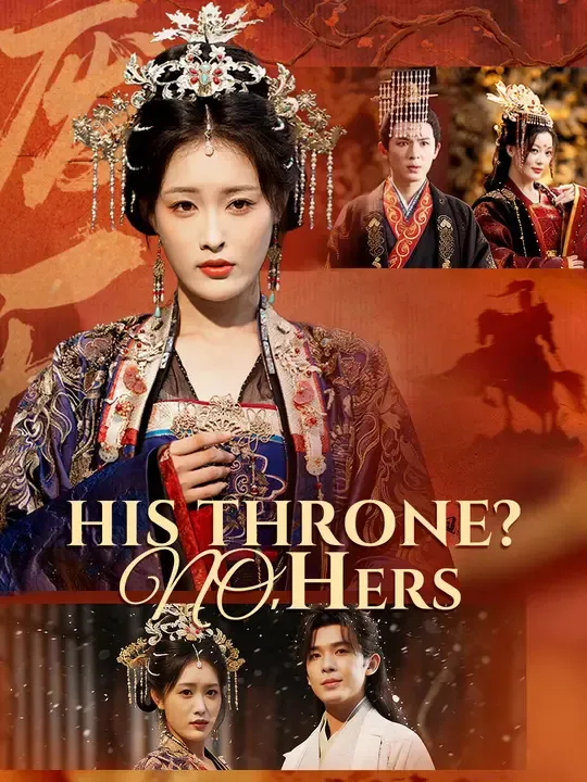 His Throne? No, Hers poster