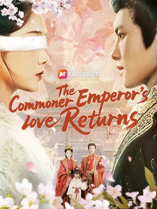 The Commoner Emperor’s Love Returns poster