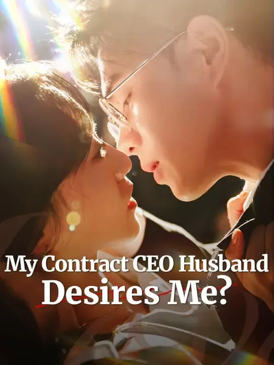 (Dubbed)My Contract CEO Husband Desires Me? poster