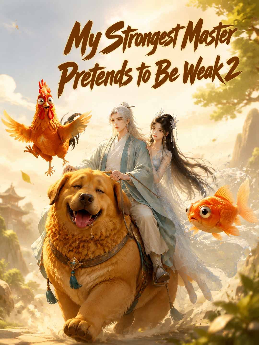 My Strongest Master Pretends to Be Weak 2 poster