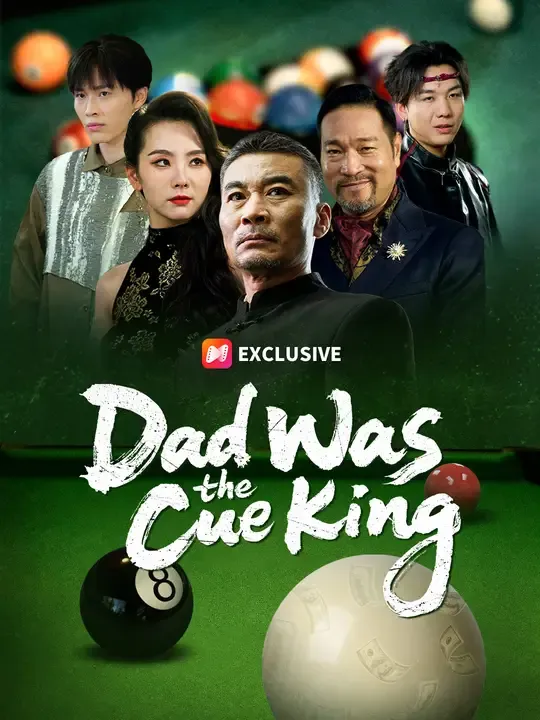 Dad Was the Cue King poster