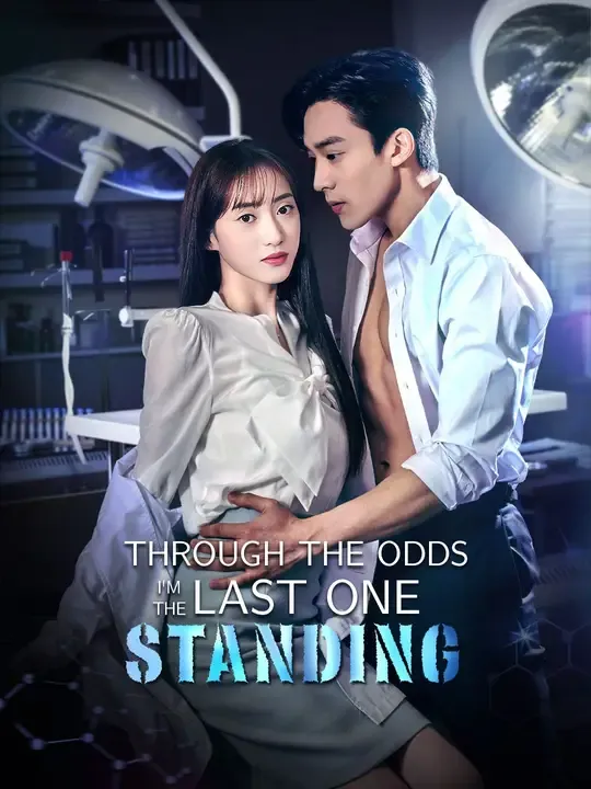(Dubbed)Through the Odds, I'm the Last One Standing poster