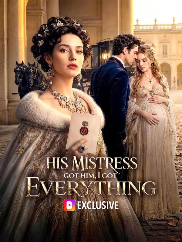 His Mistress Got Him, I Got Everything poster