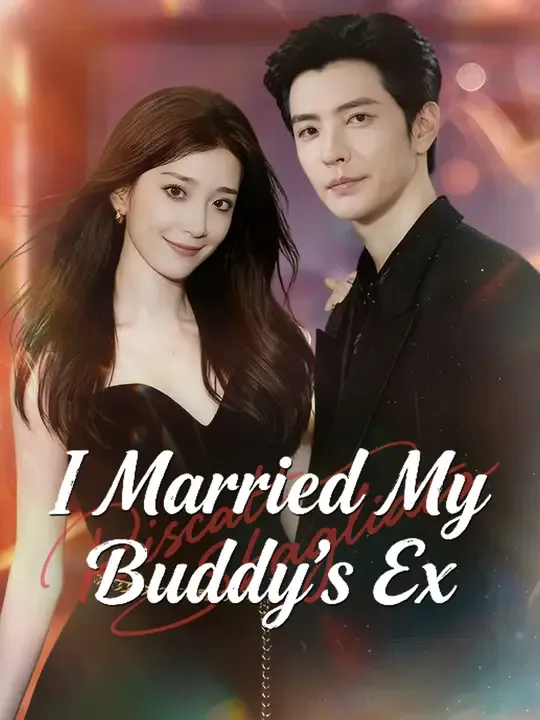I Married My Buddy's Ex poster