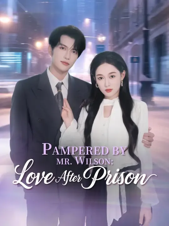 Pampered by Mr. Wilson: Love After Prison poster