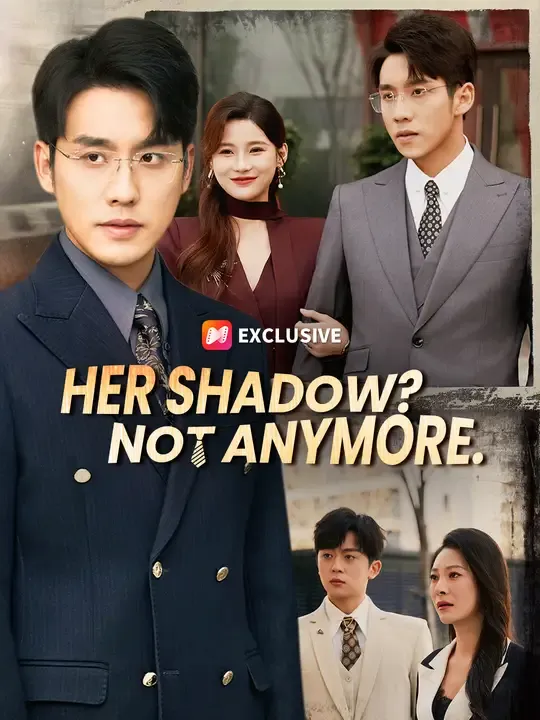 Her Shadow? Not Anymore. poster