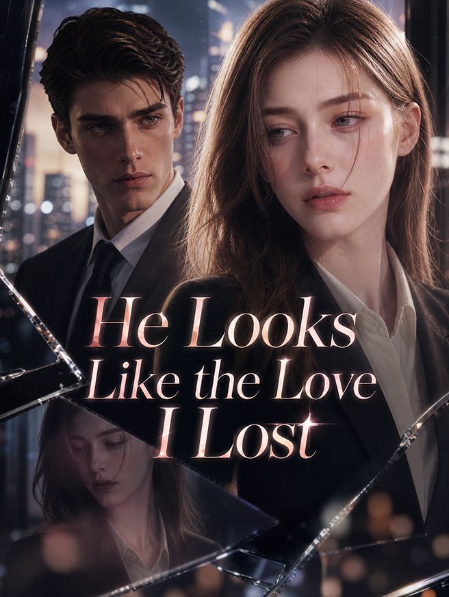 He Looks Like the Love I Lost