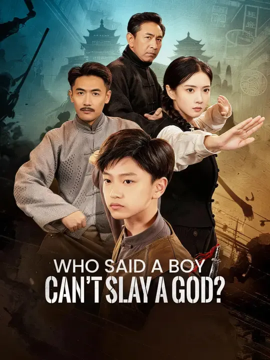Who Said a Boy Can’t Slay a God? poster