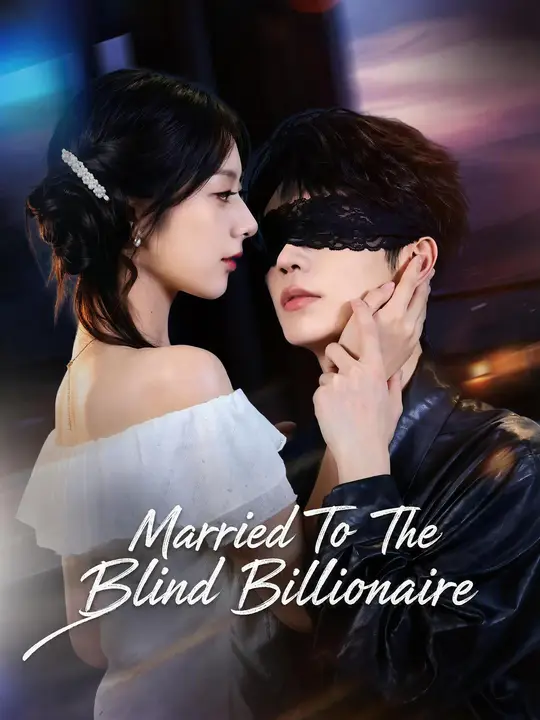 (Dubbed) Married To The Blind Billionaire poster