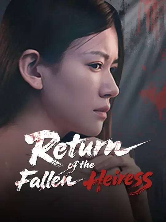 Return of the Fallen Heiress poster