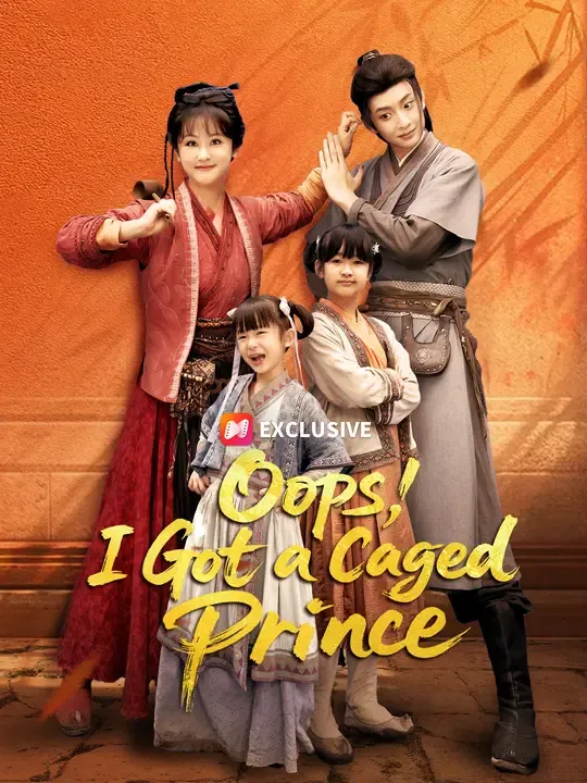 Oops, I Got a Caged Prince poster