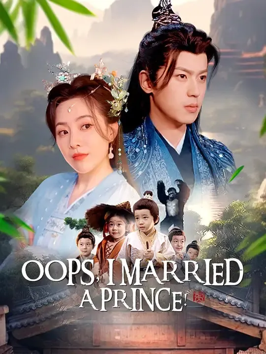 (Dubbed) Oops, I Married a Prince! poster