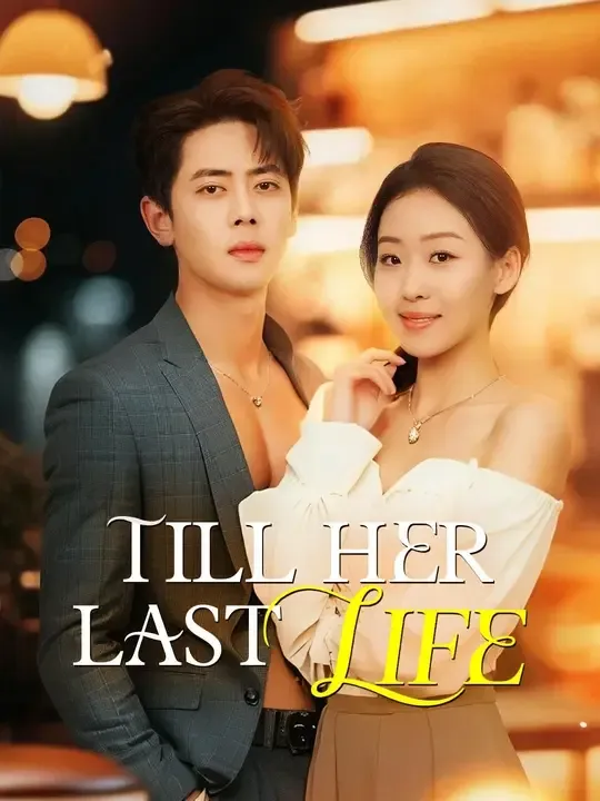 (Dubbed)Till Her Last Life poster
